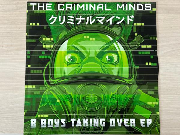 The Criminal Minds - B Boys Taking Over EP