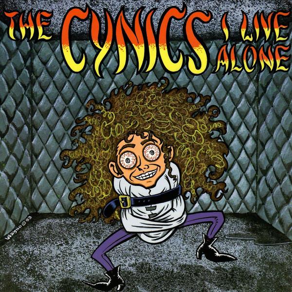 The Cynics (2) - I Live Alone