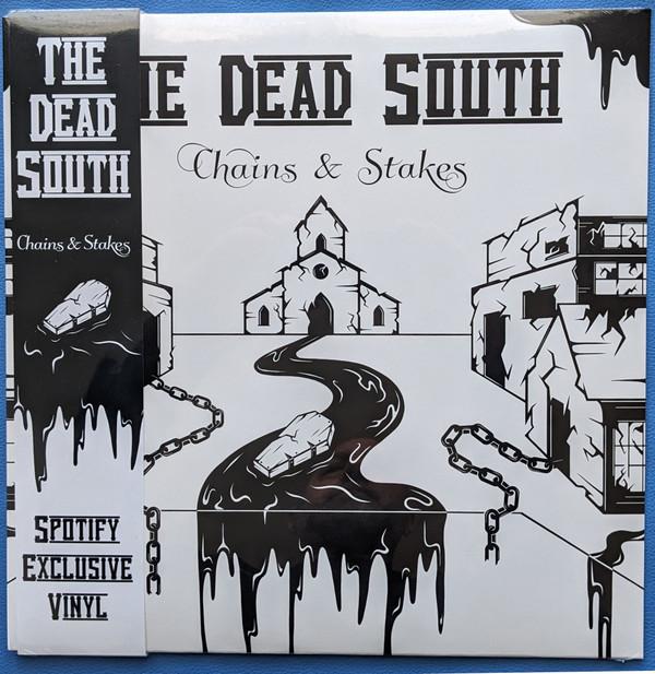 The Dead South - Chains & Stakes