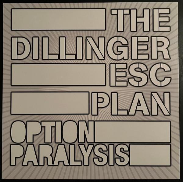 The Dillinger Escape Plan - Option Paralysis