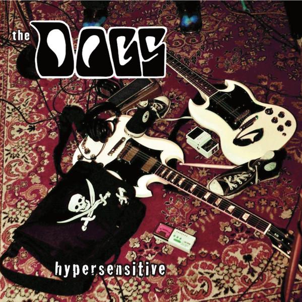 The Dogs  - Hypersensitive