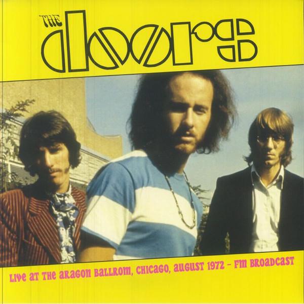 The Doors - Live At The Aragon Ballroom, Chicago 1972