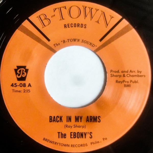 The Ebonys - Back In My Arms / I Can't Help But Love You