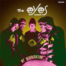The Eyes - My Degeneration