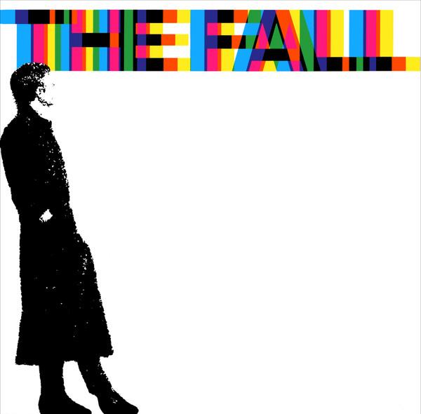 The Fall - 458489 A Sides