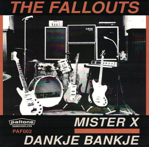 The Fallouts - Mister X