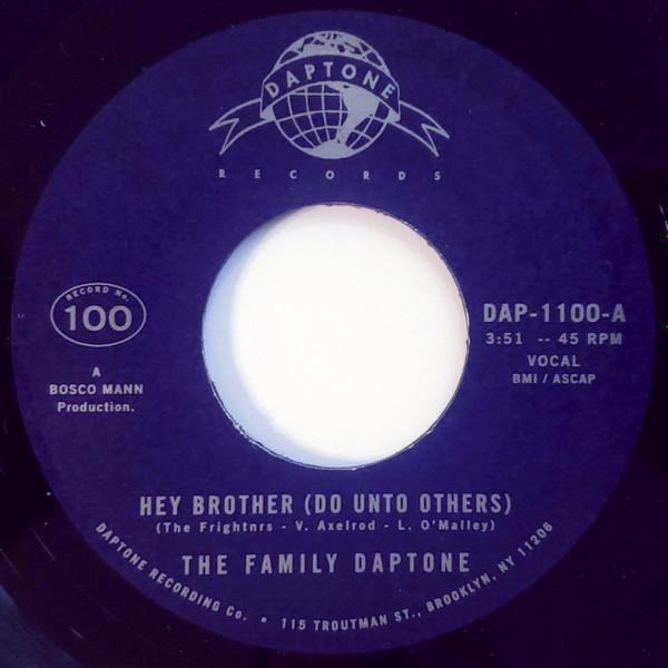 The Family Daptone, The 100 Knights Orchestra - Hey Brother (Do Unto Others) / Soul Fugue