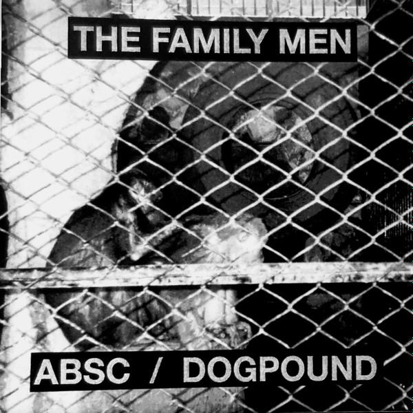 The Family Men - ABSC / Dogpound