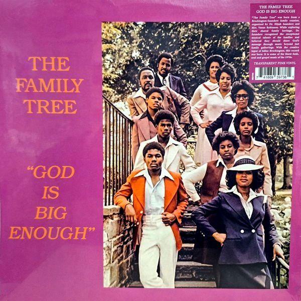 The Family Tree (6) - God Is Big Enough