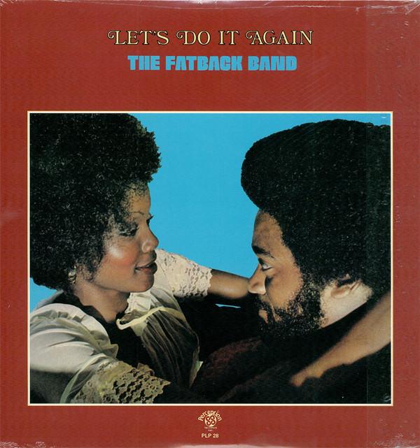 The Fatback Band - Let's Do It Again