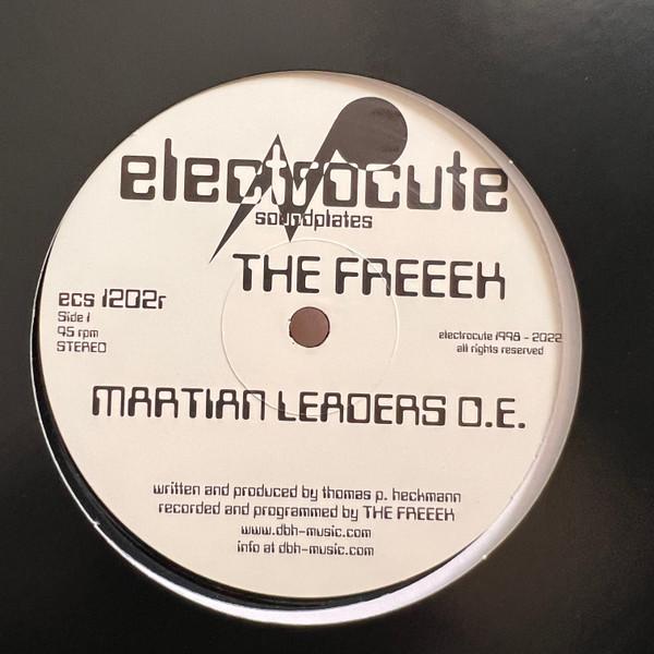 The Freeek - Martian Leaders O.E.