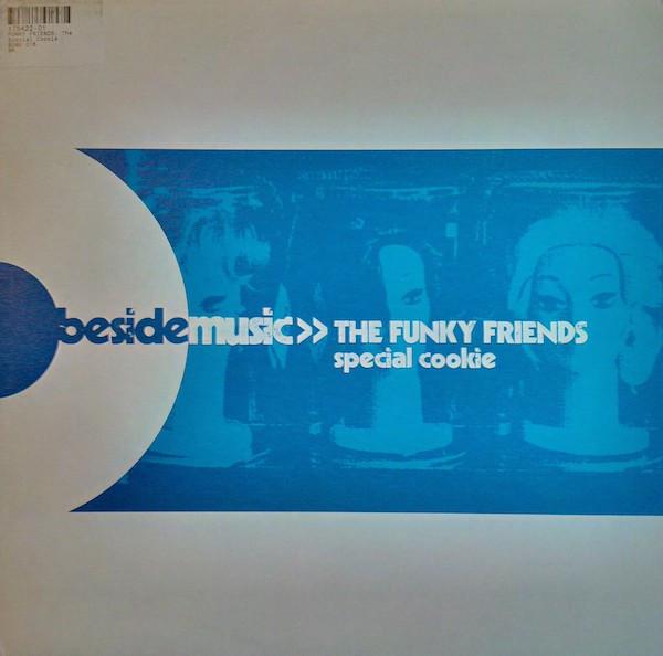 The Funky Friends - Special Cookie