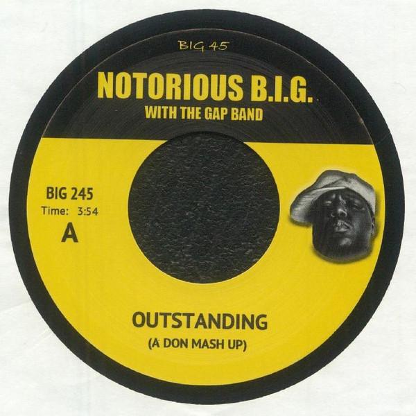 The Gap Band, MF Doom, Notorious B.I.G. - Outstanding (A Don Mash Up) / The Next Supervillain (A Don Mash Up)