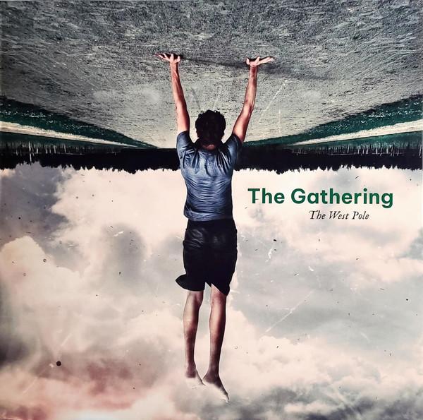 The Gathering - The West Pole