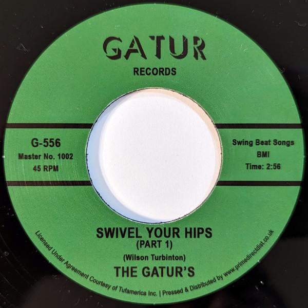 The Gaturs - Swivel Your Hips