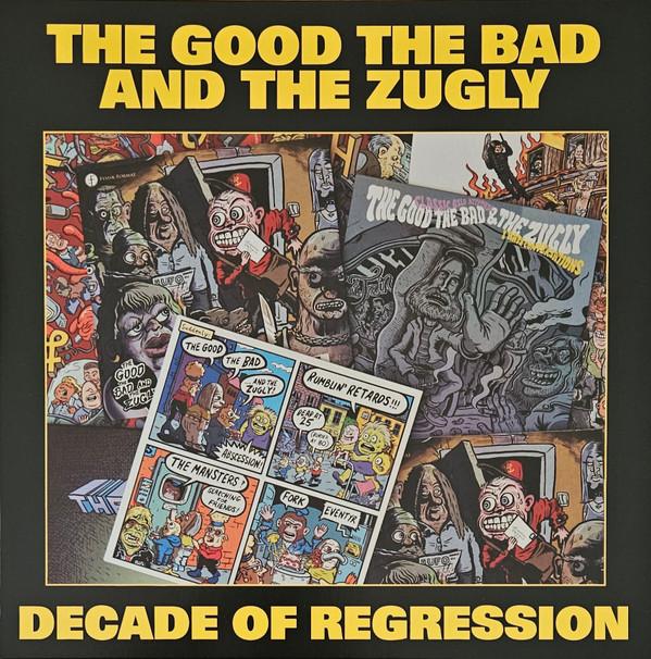 The Good The Bad And THe Zugly - Decade Of Regression