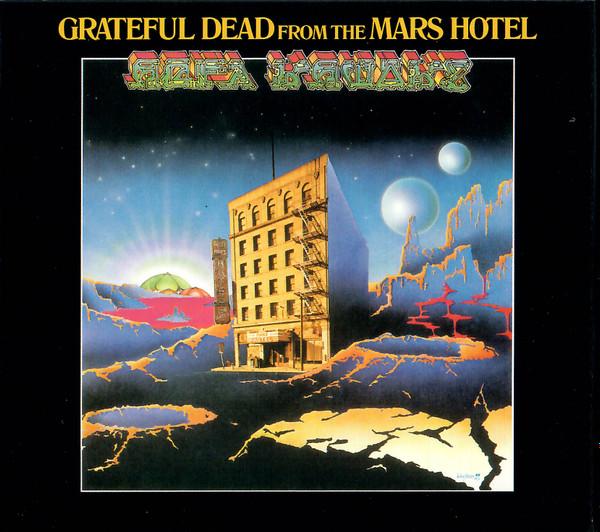 The Grateful Dead - From The Mars Hotel