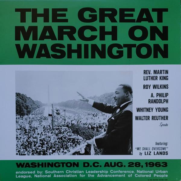  - The Great March On Washington