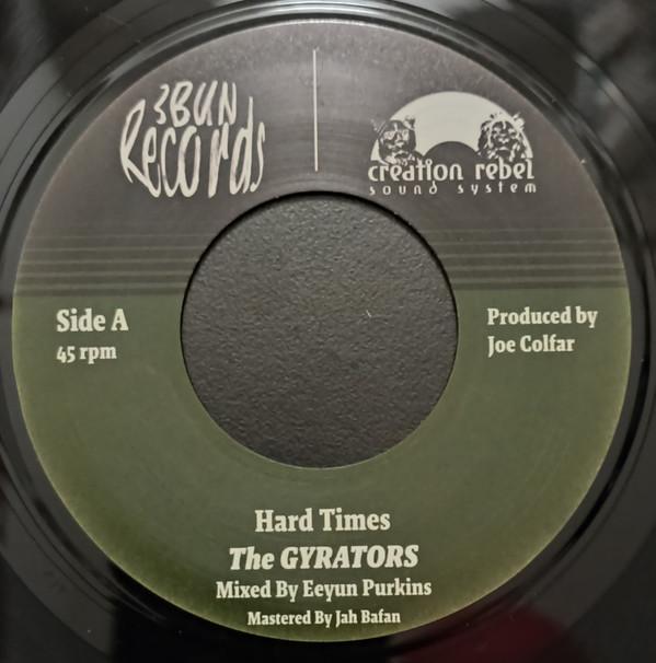 The Gyrators - Hard Times