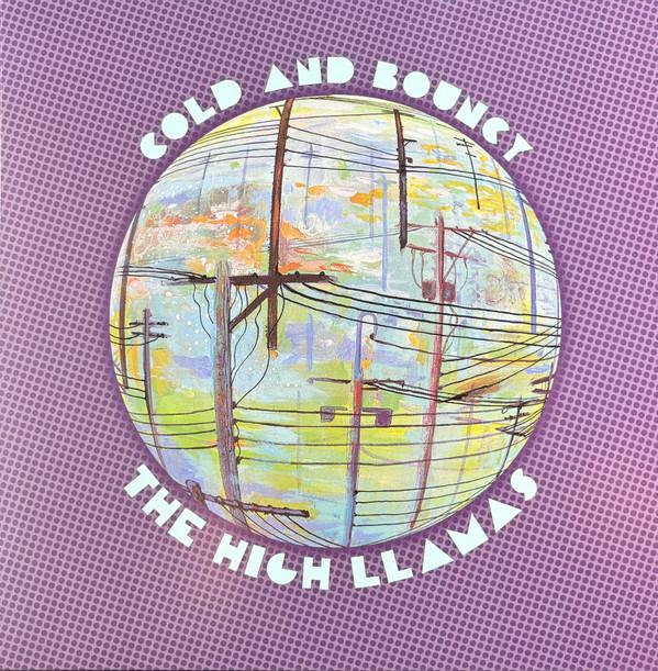 The High Llamas - Cold And Bouncy