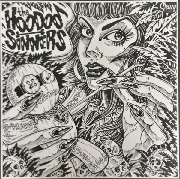  - The Hoodoo Sinners