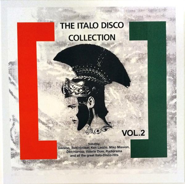  - The Italo Disco Collection Vol. 2