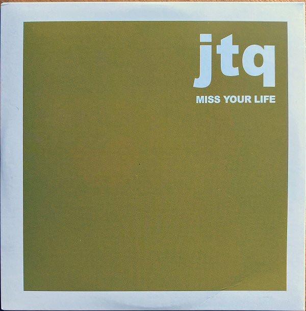 The James Taylor Quartet - Miss Your Life