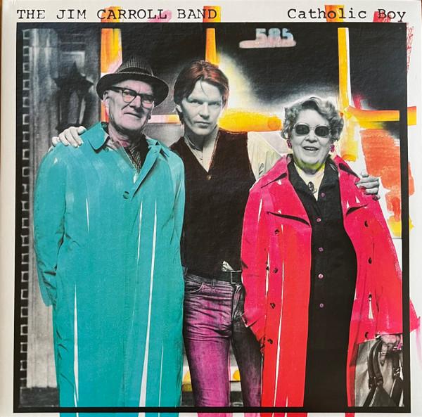 The Jim Carroll Band - Catholic Boy
