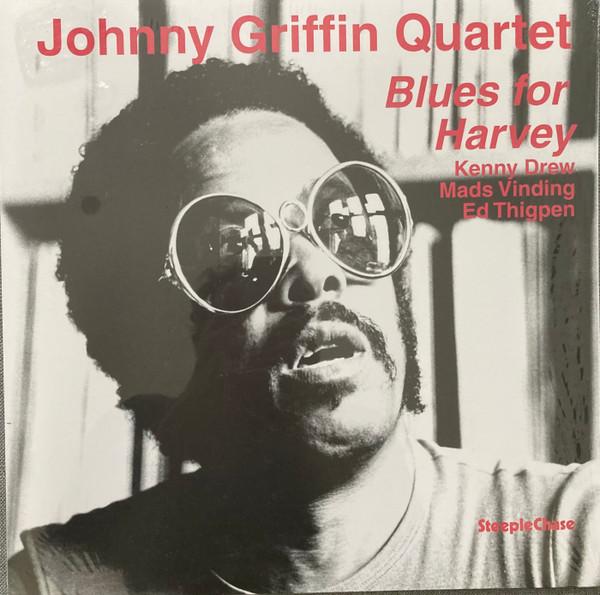 The Johnny Griffin Quartet - Blues for Harvey