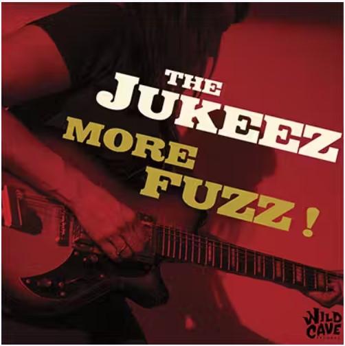 The Jukeez - More Fuzz!