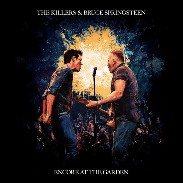 The Killers, Bruce Springsteen - Encore At The Garden