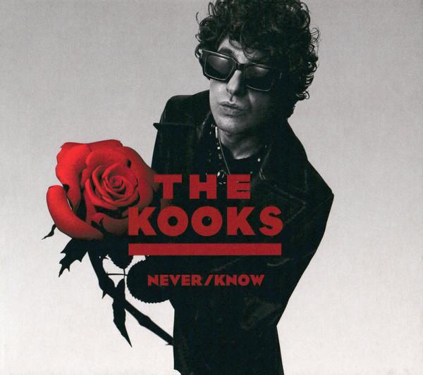 The Kooks - Never/Know