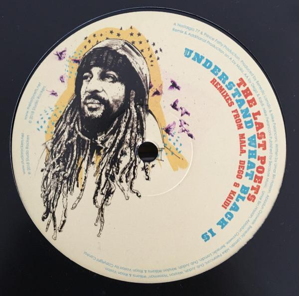 The Last Poets - Understand What Black Is Remixes