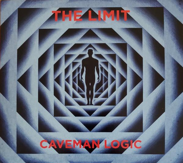 The Limit (11) - Caveman Logic
