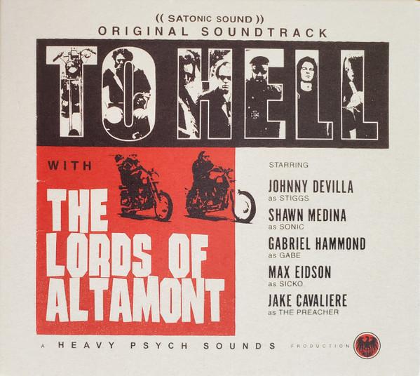 The Lords Of Altamont - To Hell With The Lords Of Altamont