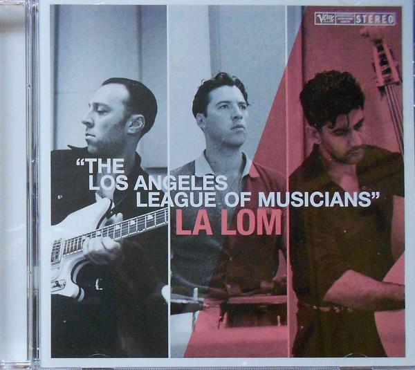 - The Los Angeles League Of Musicians