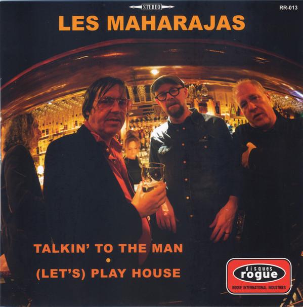 The Maharajas - Talkin' To The Man / (Let's) Play House