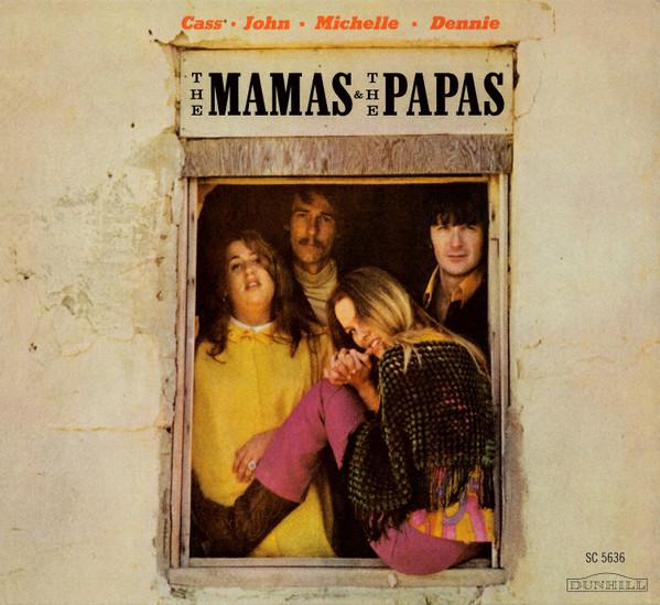 The Mamas & The Papas - The Mamas & The Papas