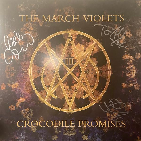 The March Violets - Crocodile Promises