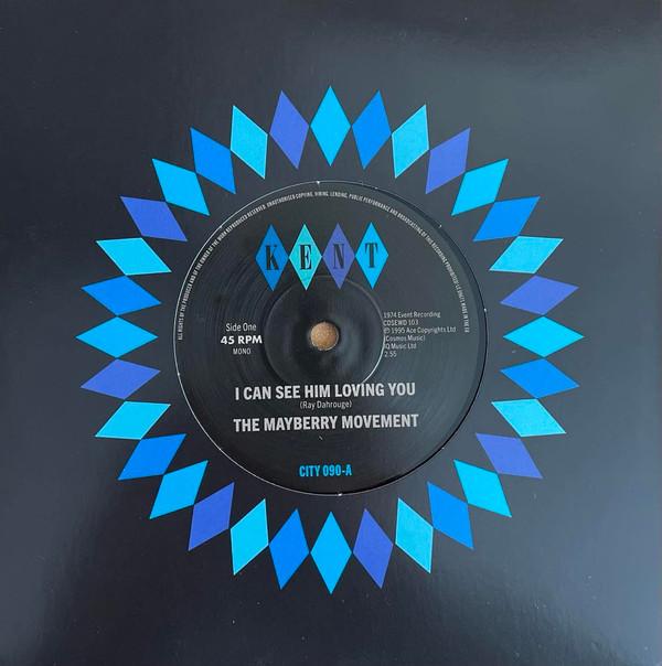 The Mayberry Movement - I Can See Him Loving You / What Did I Do Wrong?