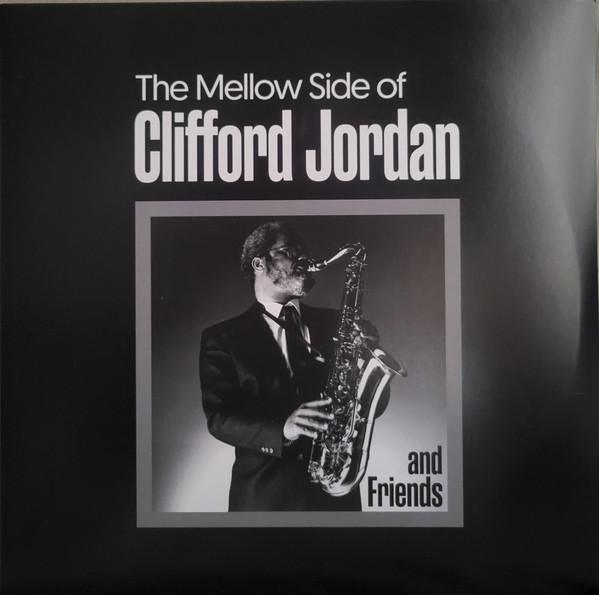  - The Mellow Side Of Clifford Jordan