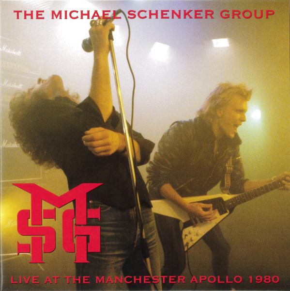 The Michael Schenker Group - Live At The Manchester Apollo 1980 = ライヴ・アット・ザ・マンチェスター・アポロ 1980