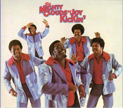 The Mighty Clouds Of Joy - Kickin'
