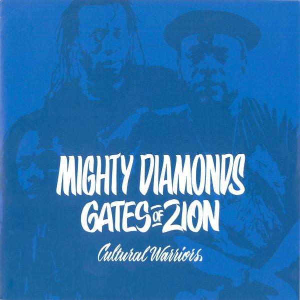 The Mighty Diamonds, Cultural Warriors - Gates Of Zion