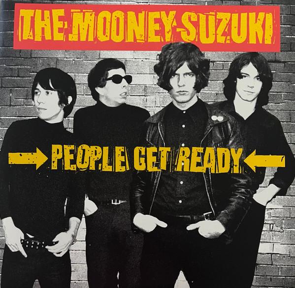 The Mooney Suzuki - People Get Ready