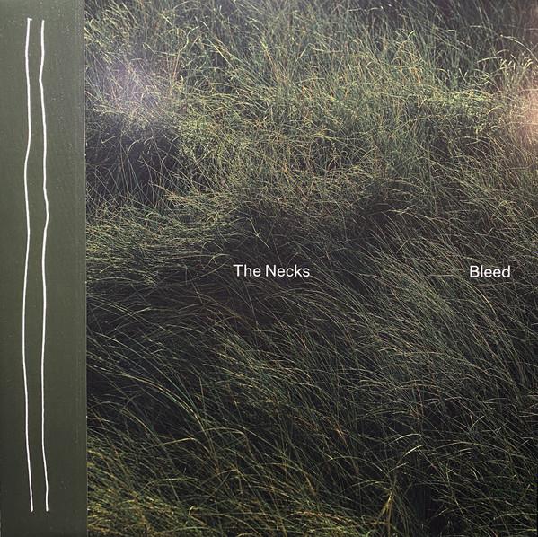 The Necks - Bleed