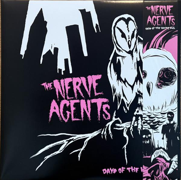 The Nerve Agents - Days Of The White Owl