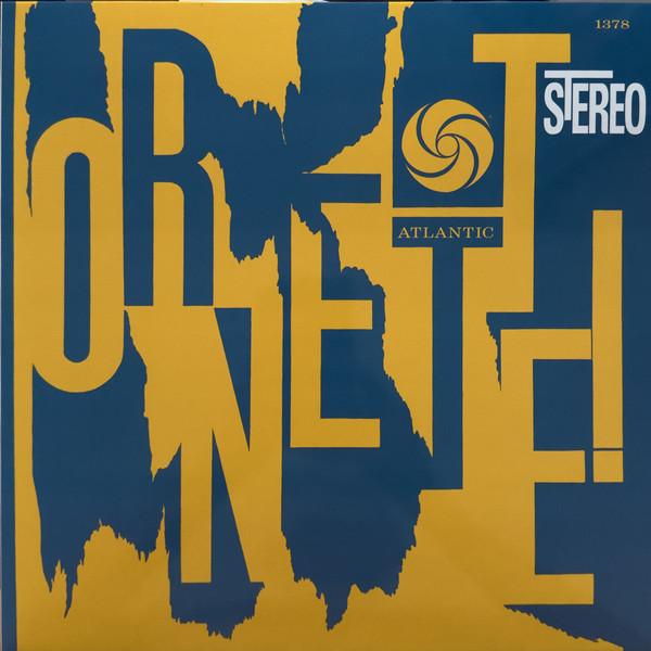 The Ornette Coleman Quartet - Ornette!