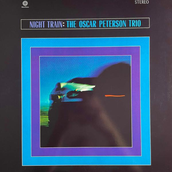 The Oscar Peterson Trio - Night Train
