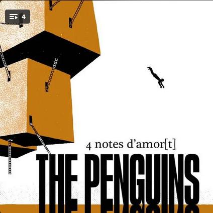 The Penguins Band - 4 Notes D'Amor[t]